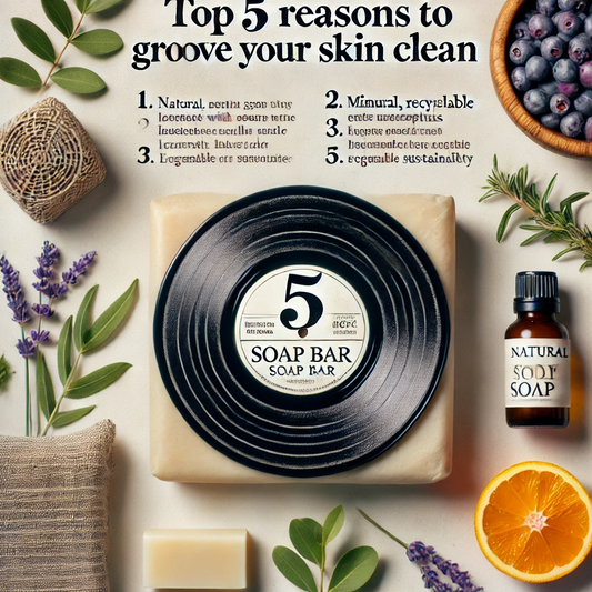 Top 5 Reasons to Groove Yourself Clean with Vinyl-Inspired Soap